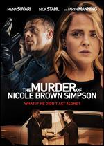 The Murder of Nicole Brown Simpson