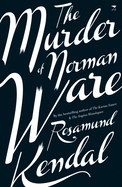 The murder of Norman Ware