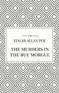 The Murders in the Rue Morgue
