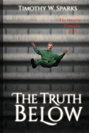The Murphy Principles: The Truth Below