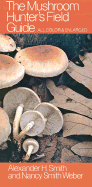 The mushroom hunter's field guide.