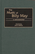 The Music of Billy May: A Discography