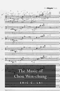 The Music of Chou Wen-Chung