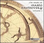 The Music of Mario Davidovsky, Vol. 3