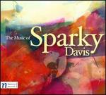 The Music of Sparky Davis