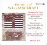 The Music of William Kraft