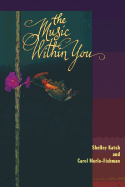 The Music Within You