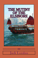 The Mutiny of the Elsinore
