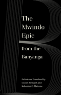 The Mwindo Epic from the Banyanga