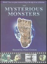 The Mysterious Monsters