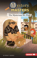 The Mysterious Mr. Platt