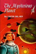 The Mysterious Planet