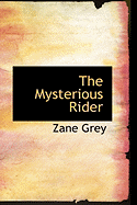 The Mysterious Rider