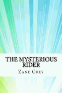 The Mysterious Rider