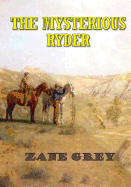 The Mysterious Rider