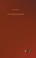 The Mysterious Rider