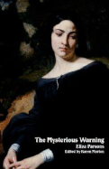 The Mysterious Warning: A German Tale (Northanger Abbey Horrid Novels)