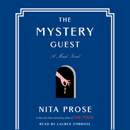 The Mystery Guest: A Maid Novel