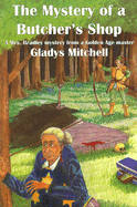 The Mystery of a Butcher's Shop