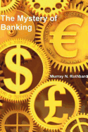 The Mystery of Banking
