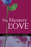 The Mystery of Love