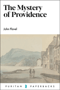 The Mystery of Providence