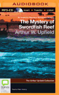 The Mystery of Swordfish Reef