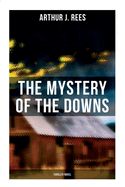 The Mystery of the Downs (Thriller Novel)