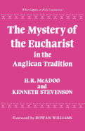 The Mystery of the Eucharist in Anglican Tradition