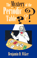 The Mystery of the Periodic Table