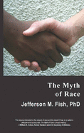 The Myth of Race