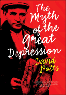 The Myth of the Great Depression