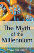 The myth of the millennium