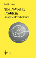 The N-Vortex Problem: Analytical Techniques