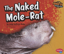 The Naked Mole-Rat