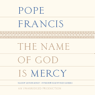 The Name of God Is Mercy