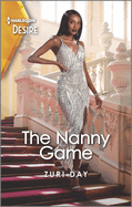The Nanny Game: A Surprise Baby, Nanny Romance