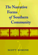 The Narrative Forms of Southern Community