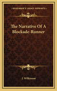 The Narrative of a Blockade-Runner