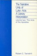 The Narrative Unity of Luke-Acts: A Literary Interpretation