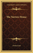 The Narrow House