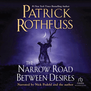 The Narrow Road Between Desires