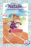 The Natalie Bestest Frd Race