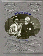 The Nation Reunited: War's Aftermath