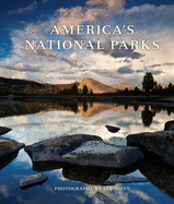 The National Parks: An American Legacy