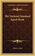 The National Standard Squab Book