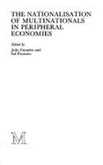The Nationalization of multinationals in peripheral economies