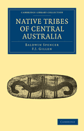 The Native Tribes of Central Australia