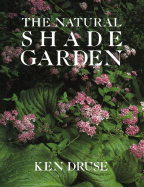 The Natural Shade Garden