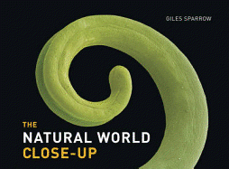 The Natural World Close-up